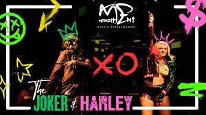 The Joker and Harley Show